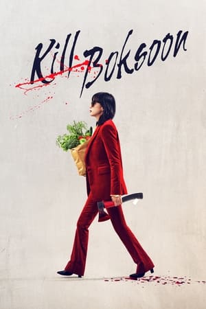 Kill Boksoon (2023) ( – Korean) Dual Audio UnCut HDRip | Dubbed Hindi Movie – 480p